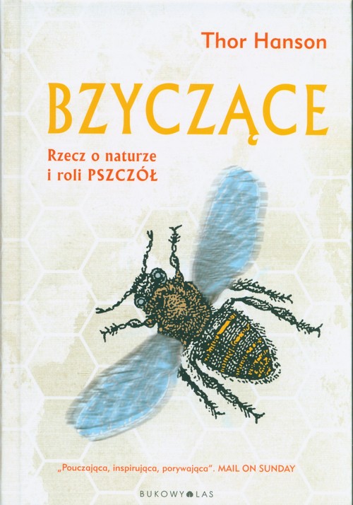 Image of Bzyczące Rzecz o naturze i roli pszczół