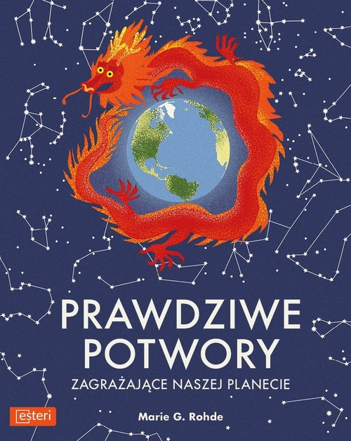 Image of Prawdziwe potwory zagrażające naszej planecie