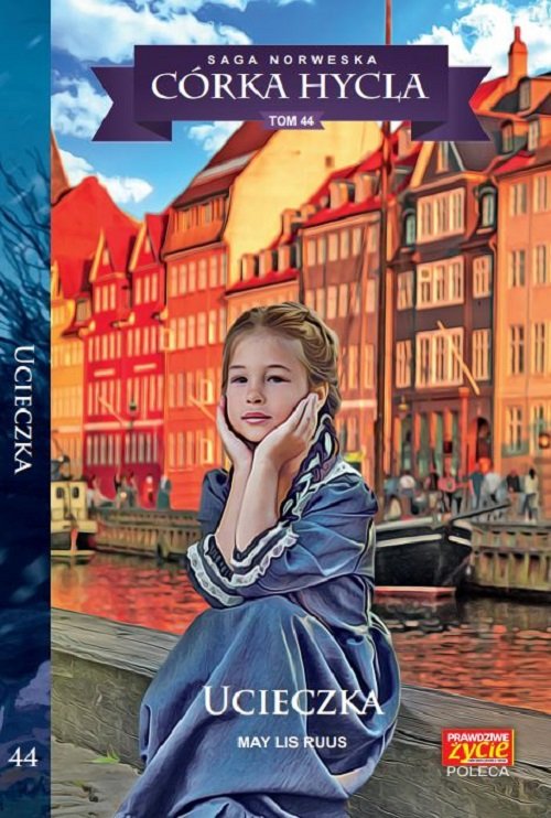 Image of Córka Hycla Tom 44 Ucieczka