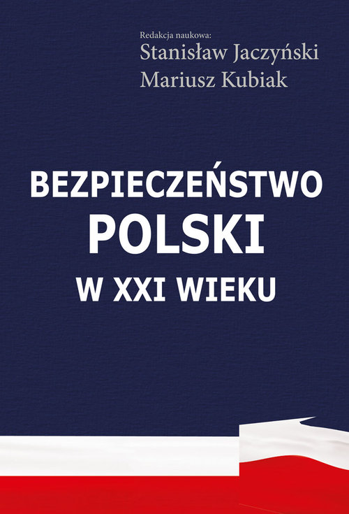 Image of Bezpieczeństwo Polski w XXI wieku
