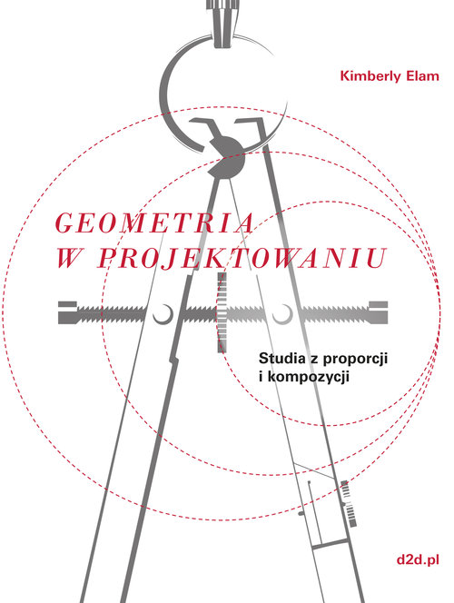 Image of Geometria w projektowaniu Studia z proporcji i kompozycji