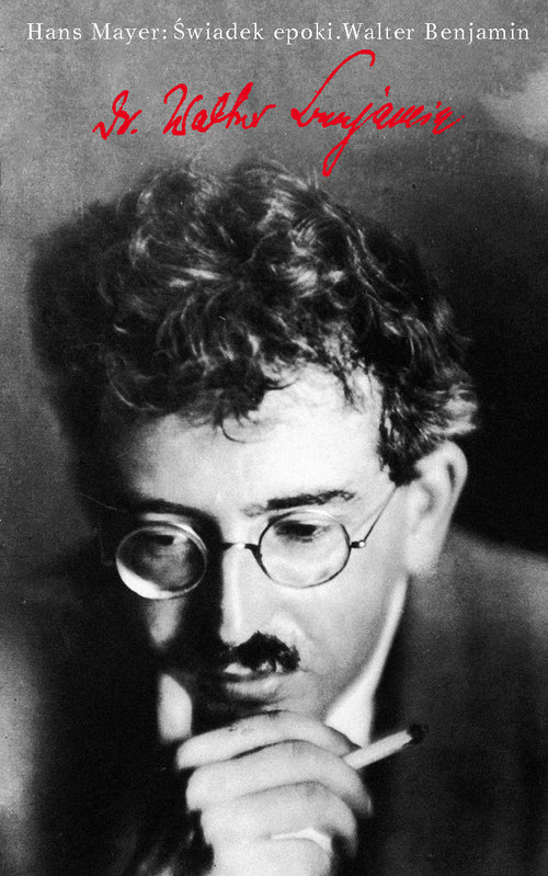 Image of Świadek epoki Walter Benjamin