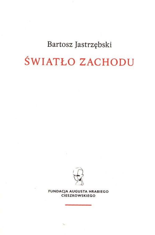 Image of Światło Zachodu Szkice o myśli i kulturze chrześcijańskiej