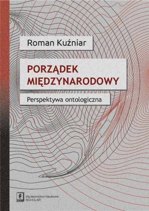 Image of Porządek międzynarodowy Perspektywa ontologiczna
