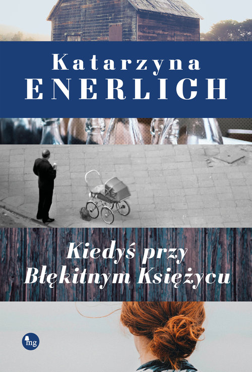 Image of Kiedyś przy Błękitnym Księżycu