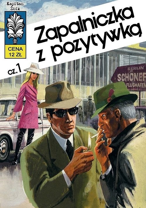 Image of Kapitan Żbik 10 Zapalniczka z pozytywką Część 1