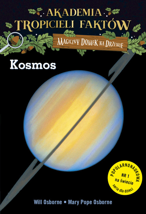 Image of Akademia Tropicieli Faktów. Kosmos. Magiczny domek na drzewie