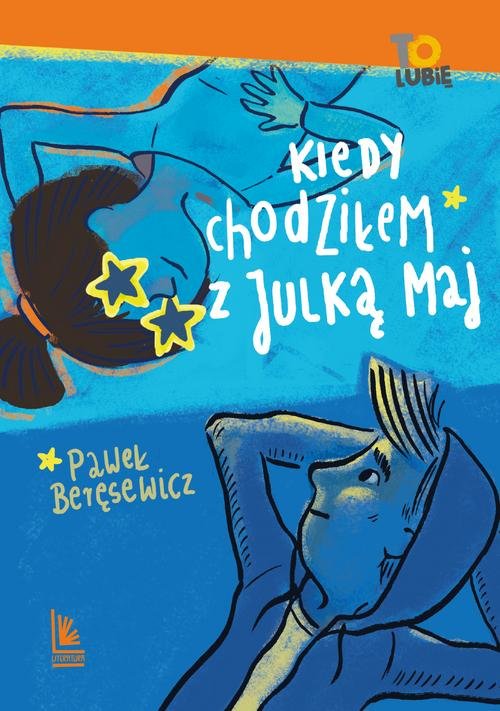 Image of Kiedy chodziłem z Julką Maj