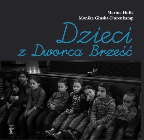 Image of Dzieci z Dworca Brześć