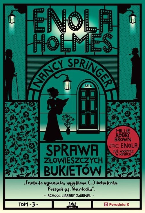 Image of Enola Holmes Tom 3 Sprawa złowieszczych bukietów