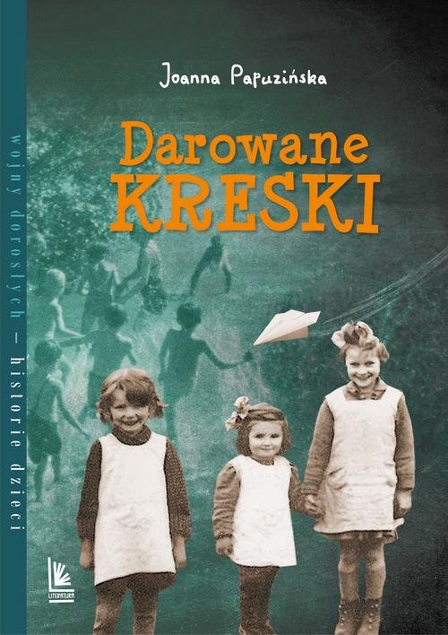 Image of Darowane kreski