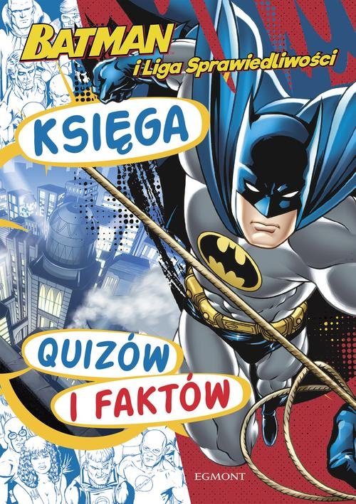 Image of Batman i Liga Sprawiedliwości Księga quizów i faktów