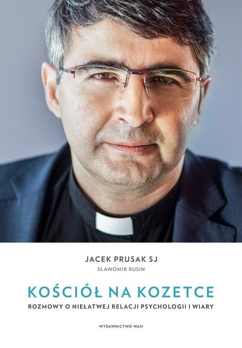 Image of Kościół na kozetce Rozmowy o niełatwej relacji psychologii i wiary