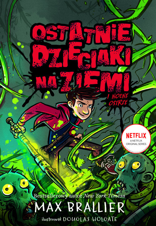 Image of Ostatnie dzieciaki na Ziemi i ostrze mocy Tom 5