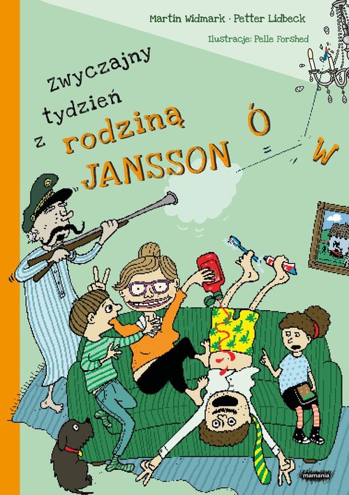 Image of Zwyczajny tydzień z rodziną Janssonów