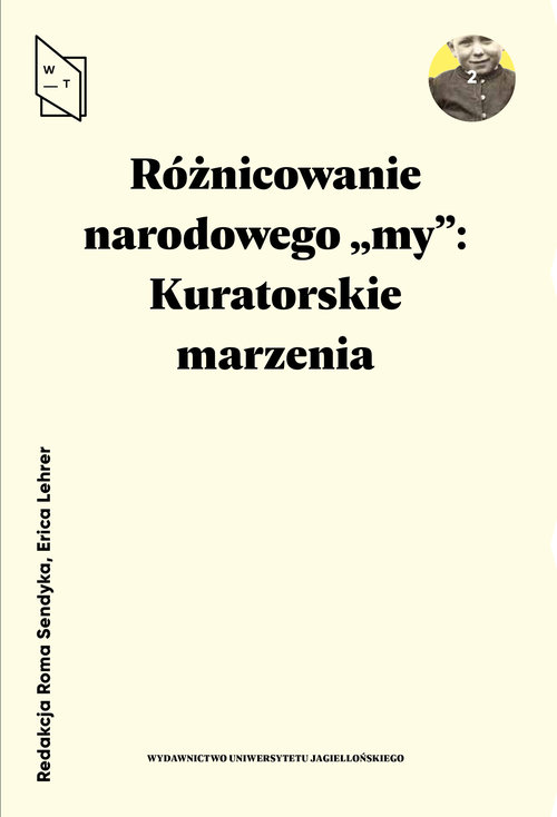 Image of Różnicowanie narodowego my Kuratorskie marzenia