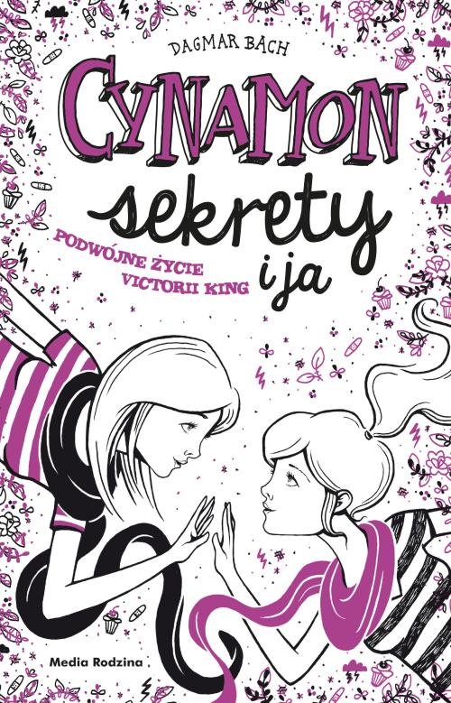 Image of Cynamon, sekrety i ja Podwójne życie Victorii King