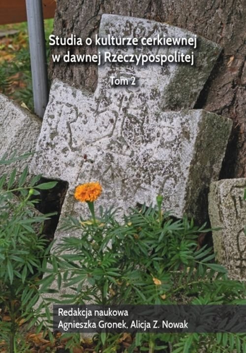 Image of Studia o kulturze cerkiewnej w dawnej Rzeczypospolitej Tom 2