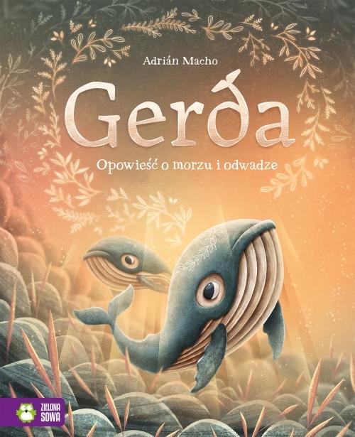 Image of Gerda Opowieść o morzu i odwadze Tom 2