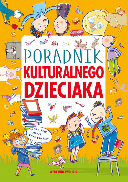 Image of Poradnik kulturalnego dzieciaka