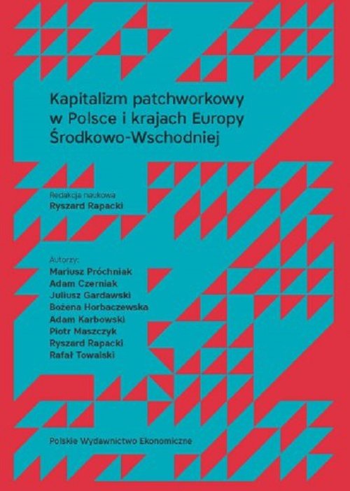 Image of Kapitalizm patchworkowy w Polsce i krajach Europy Środkowo-Wschodniej