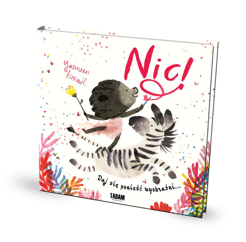 Image of Nic! Daj się ponieść wyobraźni...