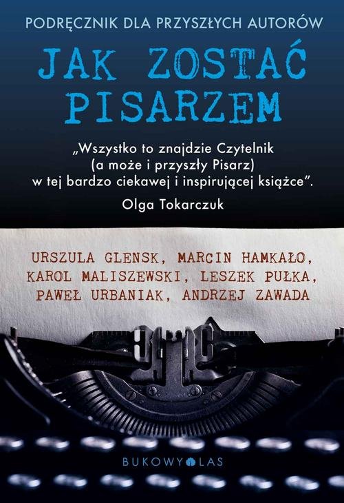 Image of Jak zostać pisarzem Podręcznik dla przyszłych autorów