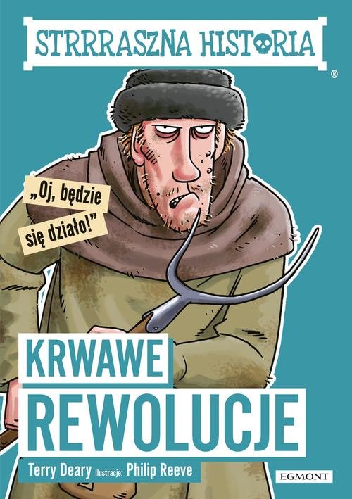 Image of Krwawe rewolucje. Strrraszna historia