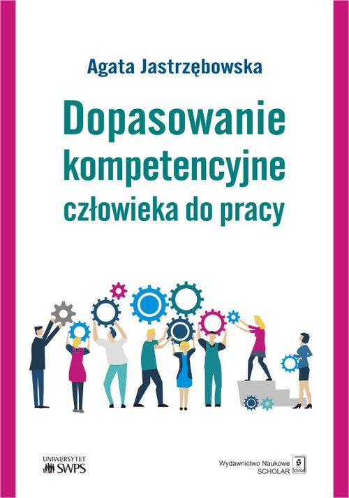Image of Dopasowanie kompetencyjne człowieka do pracy