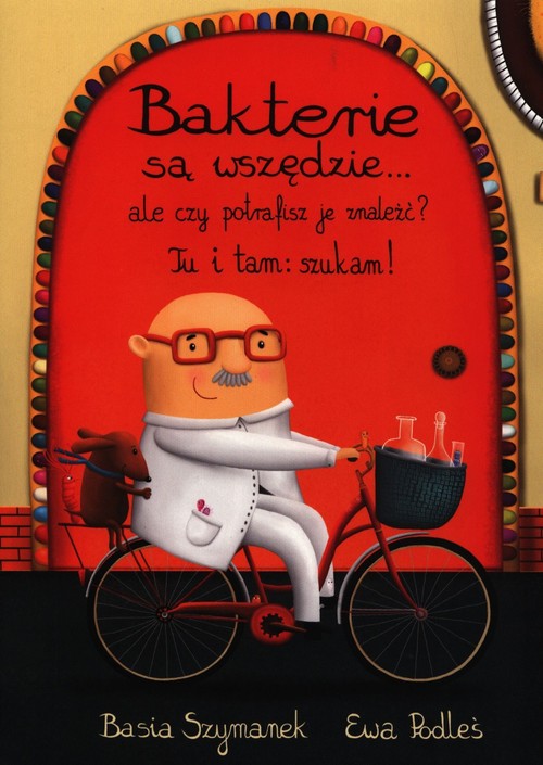 Image of Bakterie są wszędzie ale czy potrafisz je znaleźć? Tu i tam: szukam!