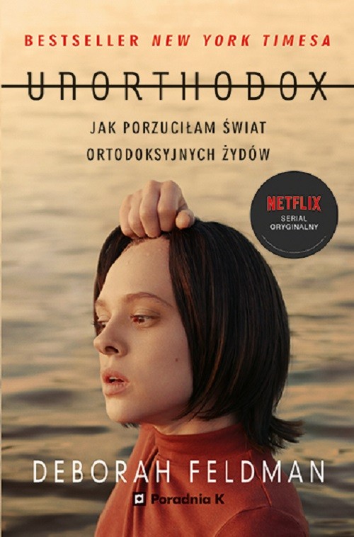 Image of Unorthodox Jak porzuciłam świat ortodoksyjnych Żydów