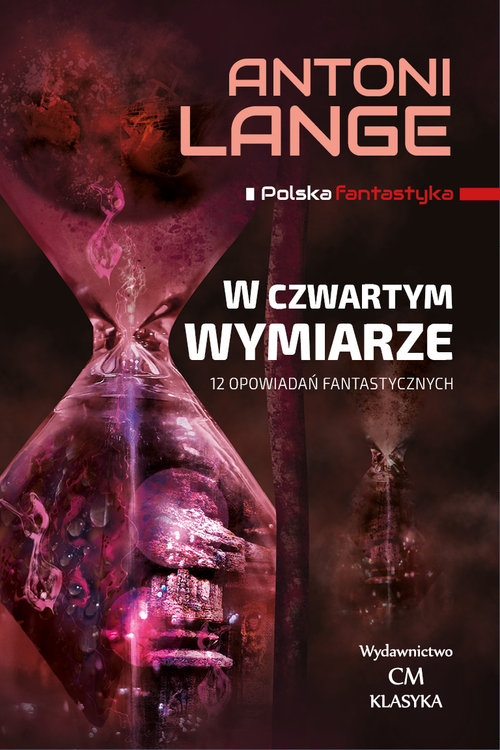 Image of W czwartym wymiarze 12 Opowiadań fantastycznych