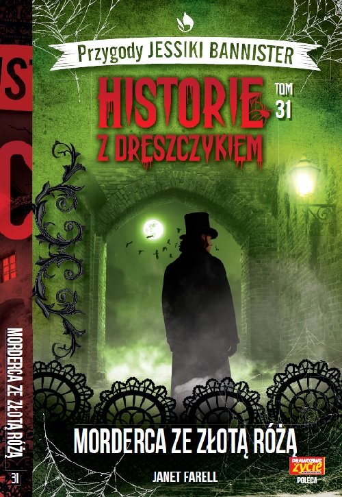 Image of Historie z dreszczykiem Przygody Jessiki Bannister Tom 31 Morderca ze złotą różą