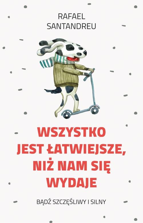 Image of Wszystko jest łatwiejsze niż nam się wydaje