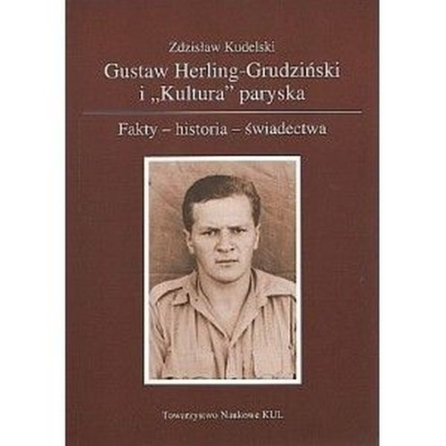 Image of Gustaw Herling - Grudziński i Kultura paryska