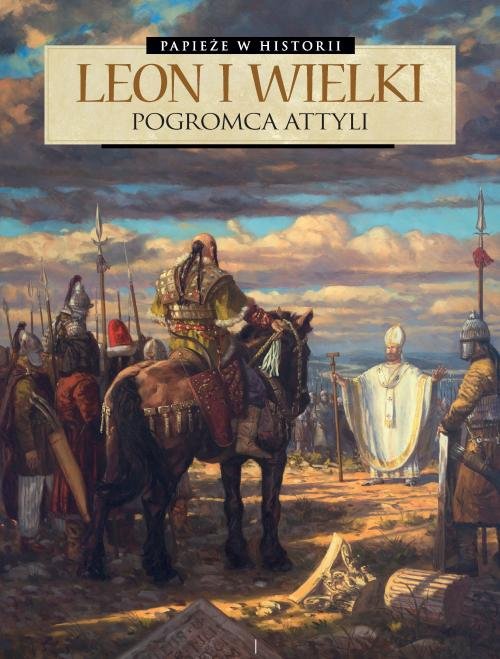 Image of Leon I Wielki Pogromca Attyli