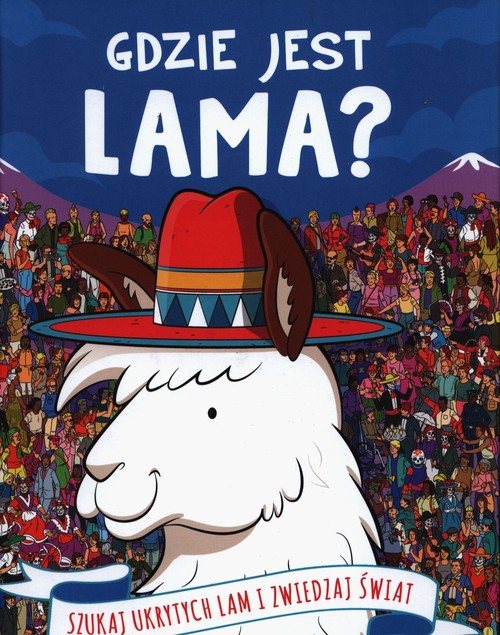 Image of Gdzie jest Lama Szukaj ukrytych lam i zwiedzaj świat