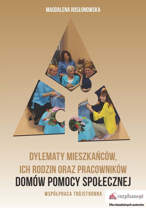 Image of Dylematy mieszkańców, ich rodzin oraz pracowników domów pomocy społecznej