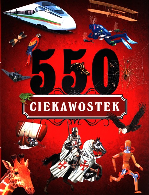 Image of 550 ciekawostek