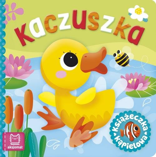 Image of Książeczka kąpielowa Kaczuszka