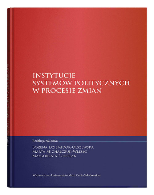Image of Instytucje systemów politycznych w procesie zmian