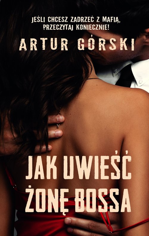 Image of Jak uwieść żonę bossa