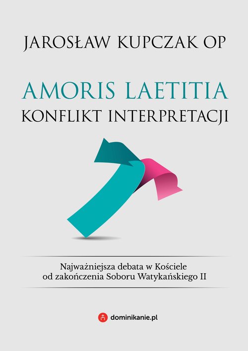 Image of Amoris laetitia Konflikt interpretacji