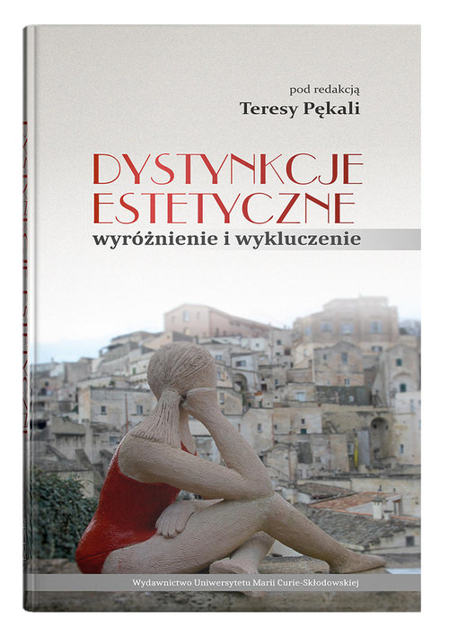 Image of Dystynkcje estetyczne wyróżnienie i wykluczenie