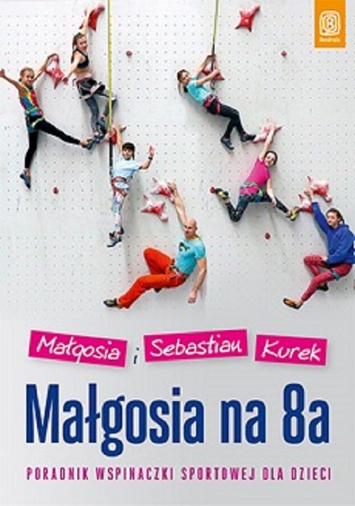 Image of Małgosia na 8a Poradnik wspinaczki sportowej dla dzieci
