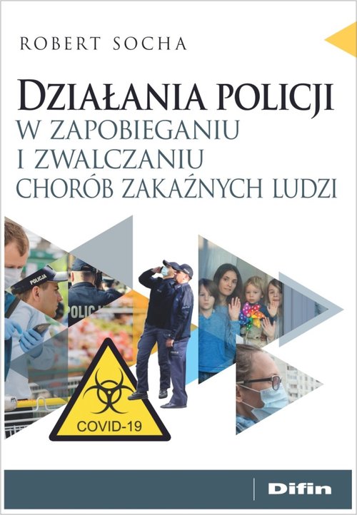 Image of Działania policji w zapobieganiu i zwalczaniu chorób zakaźnych ludzi