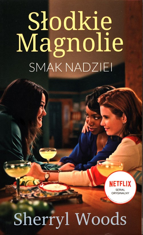 Image of Smak nadziei Słodkie Magnolie Część 1