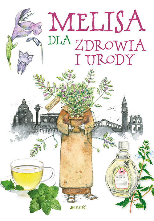 Image of Melisa dla zdrowia i urody