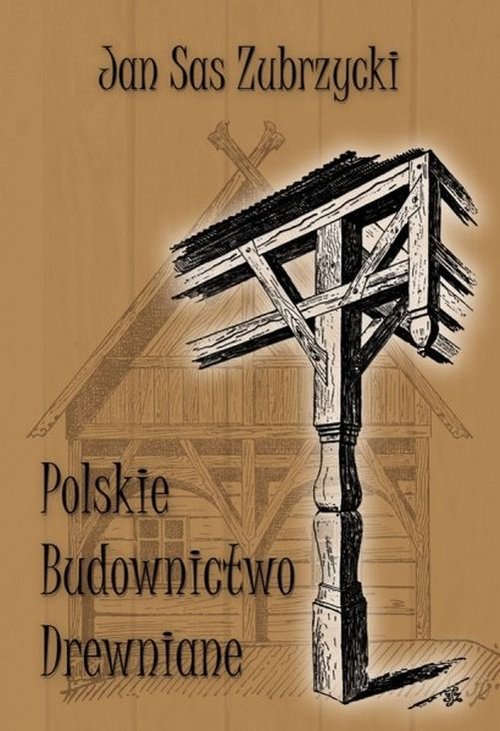 Image of Polskie budownictwo drewniane