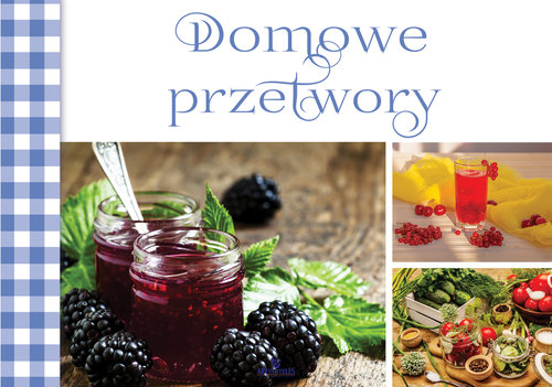 Image of Domowe przetwory